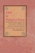 Cover: Edith and Winnifred Eaton - University of Illinois Press