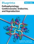 Cover: Blueprints Notes & Cases-Pathophysiology: Cardiovascular, Endocrine, and Reproduction - Blackwell Science Ltd