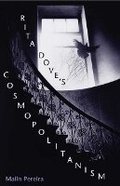 Cover: Rita Dove's Cosmopolitanism - University of Illinois Press