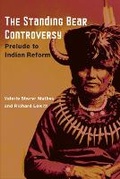 Cover: The Standing Bear Controversy - University of Illinois Press