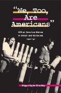 Cover: We, Too, Are Americans - University of Illinois Press
