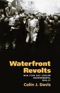 Cover: Waterfront Revolts - University of Illinois Press