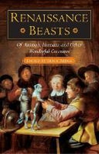 Enlarge image Cover: Renaissance Beasts - University of Illinois Press