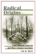 Cover: Radical Origins - University of Illinois Press
