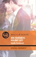 Cover: Her Favourite Holiday Gift - Mills & Boon