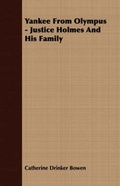 Cover: Yankee from Olympus - Justice Holmes and His Family - Read Books