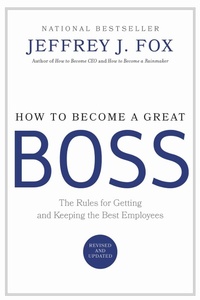 Enlarge image Cover: How to Become a Great Boss - Grand Central Publishing