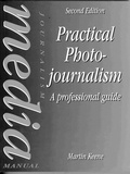 Bild: Practical Photojournalism - Focal Press