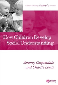 Enlarge image Cover: How Children Develop Social Understanding - Wiley