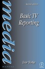 Cover: Basic TV Reporting - Focal Press