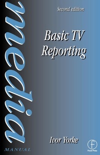 Bild: Basic TV Reporting - Focal Press