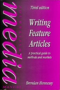 Enlarge image Cover: Writing Feature Articles - Focal Press