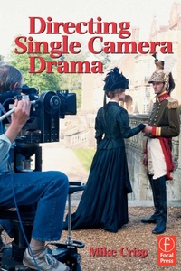 Enlarge image Cover: Directing Single Camera Drama - Focal Press