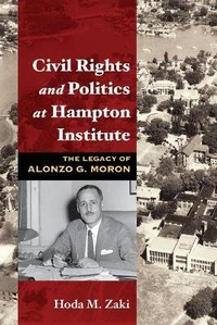 Abbildung von: Civil Rights and Politics at Hampton Institute - University of Illinois Press
