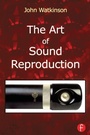 Cover: The Art of Sound Reproduction - Focal Press