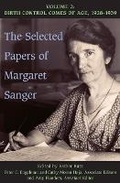 Cover: The Selected Papers of Margaret Sanger, Volume 2 - University of Illinois Press