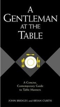 Cover: A Gentleman at the Table - Thomas Nelson