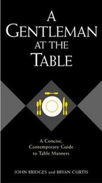 Enlarge image Cover: A Gentleman at the Table - Thomas Nelson