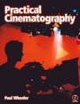 Cover: Practical Cinematography - Focal Press