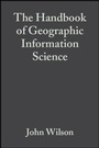 Cover: The Handbook of Geographic Information Science - Wiley