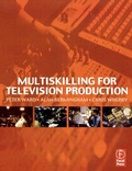 Cover: Multiskilling for Television Production - Focal Press