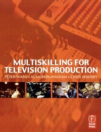 Abbildung von: Multiskilling for Television Production - Focal Press
