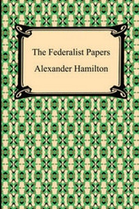 Abbildung von: The Federalist Papers - Digireads.com