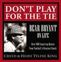 Cover: Don't Play for the Tie - Rutledge Hill Press,U.S.