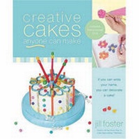 Enlarge image Cover: Creative Cakes Anyone Can Make - Rutledge Hill Press,U.S.