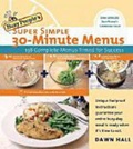 Cover: Busy People's Super Simple 30-Minute Menus - Rutledge Hill Press,U.S.