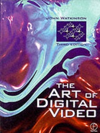 Abbildung von: Art of Digital Video - Focal Press