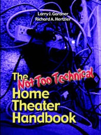 Abbildung von: The Not Too Technical Home Theater Handbook, 2nd Edition - Lulu.com