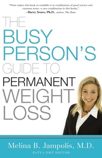 Abbildung von: The Busy Person's Guide to Permanent Weight Loss - Thomas Nelson Publishers