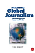 Cover: Practising Global Journalism - Focal Press