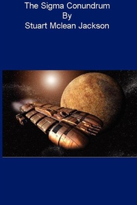 Enlarge image Cover: The Sigma Conundrum - Lulu.com