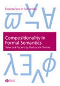 Enlarge image Cover: Compositionality in Formal Semantics - Wiley-Blackwell