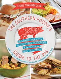 Enlarge image Cover: The Southern Foodie's Guide to the Pig - Harper Horizon
