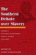 Cover: The Southern Debate Over Slavery - University of Illinois Press