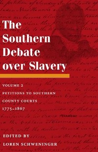 Abbildung von: The Southern Debate Over Slavery - University of Illinois Press