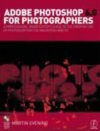 Abbildung von: Adobe Photoshop 6.0 for Photographers - Focal Press