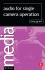 Cover: Audio for Single Camera Operation - Focal Press