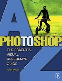 Abbildung von: Photoshop 6.0 A to Z - Focal Press