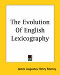 Cover: The Evolution Of English Lexicography - Kessinger Publishing Co