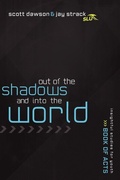 Cover: Out of the Shadows and Into the World - HarperChristian Resources