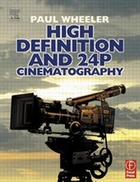 Enlarge image Cover: High Definition and 24P Cinematography - Focal Press
