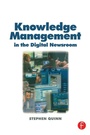 Cover: Knowledge Management in the Digital Newsroom - Focal Press