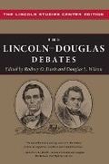 Cover: The Lincoln-Douglas Debates - University of Illinois Press