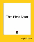 Cover: The First Man - Kessinger Publishing Co