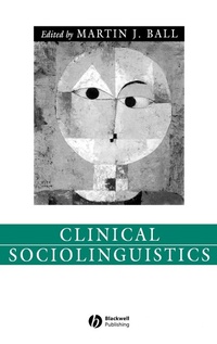 Abbildung von: Clinical Sociolinguistics - Wiley
