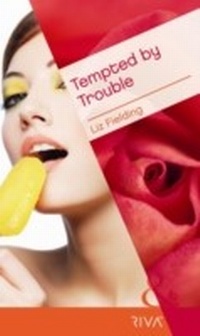 Enlarge image Cover: Tempted By Trouble - Mills & Boon